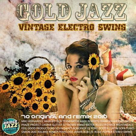 VA - Vintage Electro Swing Gold Jazz (2016)