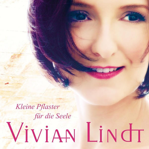Vivian Lindt - Kleine Pflaster für die Seele (2012)